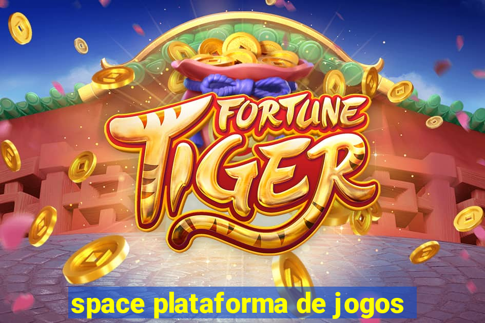 space plataforma de jogos